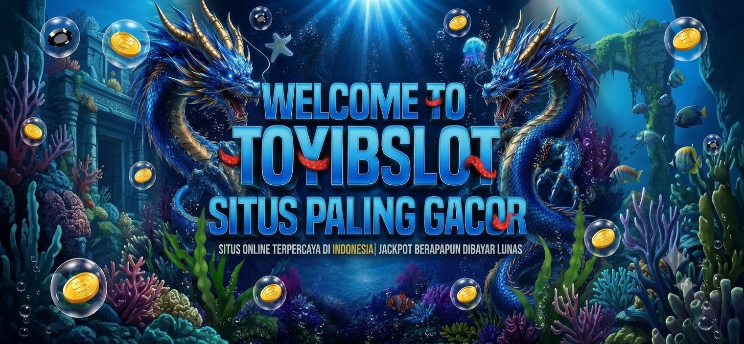 Selamat Datang di Situs Slot Gacor Toyibslot
